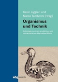 Cover: Organismus und Technik - wbg Academic in Herder