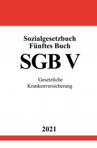 Abbildung von: Sozialgesetzbuch Fünftes Buch (SGB V) - epubli