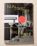 Cover: Nun stirbt der Traum Paris - total Verlag