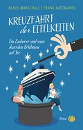 Cover: Kreuzfahrt der Eitelkeiten - CharlesVerlag