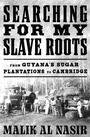 Cover: Searching for My Slave Roots - William Collins