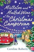 Cover: Mistletoe and Mulled Wine at the Christmas Campervan - One More Chapter
