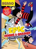 Cover: Beano Epic Dennis & Gnasher Comic Collection - Farshore