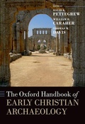 Cover: The Oxford Handbook of Early Christian Archaeology - Oxford University Press Inc