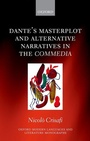 Cover: Dante's Masterplot and Alternative Narratives in the Commedia - Oxford University Press