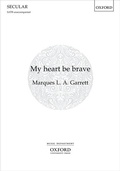 Cover: My heart be brave - Oxford University Press