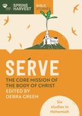 Cover: Serve: The core mission of the body of Christ - SPCK Publishing