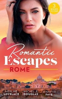 Enlarge image Cover: Romantic Escapes: Rome - Mills & Boon