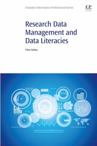 Abbildung von: Research Data Management and Data Literacies - Chandos Publishing