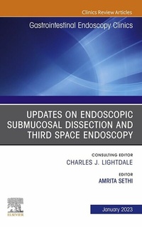 Abbildung von: Submucosal and Third Space Endoscopy , An Issue of Gastrointestinal Endoscopy Clinics, E-Book - Elsevier