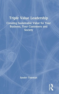 Enlarge image Cover: Triple Value Leadership - Routledge