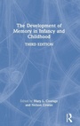 Cover: The Development of Memory in Infancy and Childhood - Psychology Press Ltd