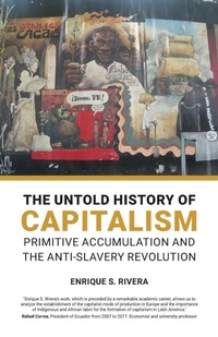 Abbildung von: The Untold History of Capitalism - International Publishers Co Inc.,U.S.
