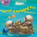 Cover: Everyday Lessons #3: Lend a Helping Fin (Disney/Pixar Finding Dory) - Random House USA Inc