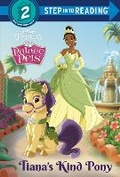 Cover: Tiana's Kind Pony (Disney Princess: Palace Pets) - Random House Disney