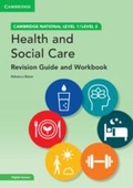 Cover: Cambridge National in Health and Social Care Revision Guide and Workbook with Digital Access (2 Years) - Cambridge University Press