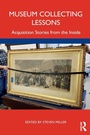 Cover: Museum Collecting Lessons - Routledge