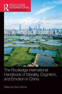 Abbildung von: The Routledge International Handbook of Morality, Cognition, and Emotion in China - Routledge