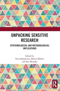 Enlarge image Cover: Unpacking Sensitive Research - Routledge
