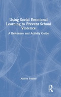 Bild: Using Social Emotional Learning to Prevent School Violence - Routledge
