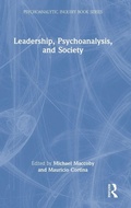Cover: Leadership, Psychoanalysis, and Society - Routledge