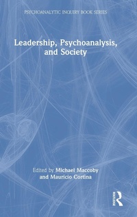 Abbildung von: Leadership, Psychoanalysis, and Society - Routledge