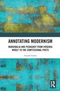 Cover: Annotating Modernism - Routledge