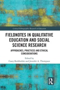 Cover: Fieldnotes in Qualitative Education and Social Science Research - Routledge