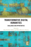 Cover: Transformative Digital Humanities - Routledge