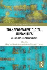Enlarge image Cover: Transformative Digital Humanities - Routledge