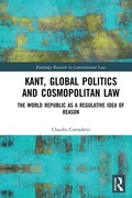 Cover: Kant, Global Politics and Cosmopolitan Law - Routledge