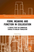 Cover: Form, Meaning and Function in Collocation - Routledge