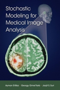 Enlarge image Cover: Stochastic Modeling for Medical Image Analysis - CRC Press