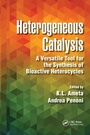 Cover: Heterogeneous Catalysis - CRC Press
