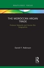 Cover: The Moroccan Argan Trade - Routledge