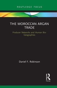 Enlarge image Cover: The Moroccan Argan Trade - Routledge
