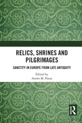 Cover: Relics, Shrines and Pilgrimages - Routledge