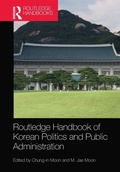 Cover: Routledge Handbook of Korean Politics and Public Administration - Routledge