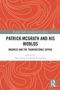 Cover: Patrick McGrath and his Worlds - Routledge