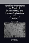Cover: Nanofiber Membranes for Medical, Environmental, and Energy Applications - CRC Press