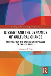 Enlarge image Cover: Dissent and the Dynamics of Cultural Change - Routledge