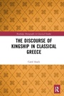 Cover: The Discourse of Kingship in Classical Greece - Routledge