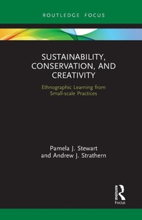 Enlarge image Cover: Sustainability, Conservation, and Creativity - Routledge