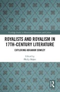 Cover: Royalists and Royalism in 17th-Century Literature - Routledge