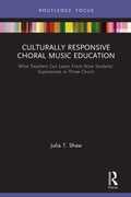 Cover: Culturally Responsive Choral Music Education - Routledge