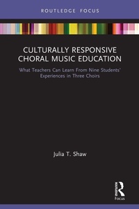 Abbildung von: Culturally Responsive Choral Music Education - Routledge