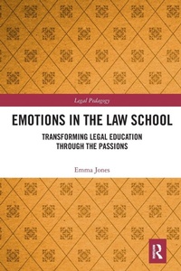 Abbildung von: Emotions in the Law School - Routledge