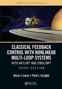 Enlarge image Cover: Classical Feedback Control with Nonlinear Multi-Loop Systems - CRC Press
