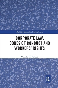 Abbildung von: Corporate Law, Codes of Conduct and Workers' Rights - Routledge