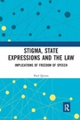 Cover: Stigma, State Expressions and the Law - Routledge